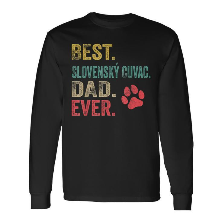 Best Slovenský Cuvac Dad Ever Vintage Father Dog Lover Long Sleeve T-Shirt