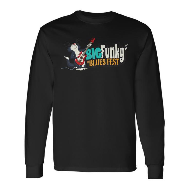 Big Funky Blues Fest Long Sleeve T-Shirt Gifts ideas