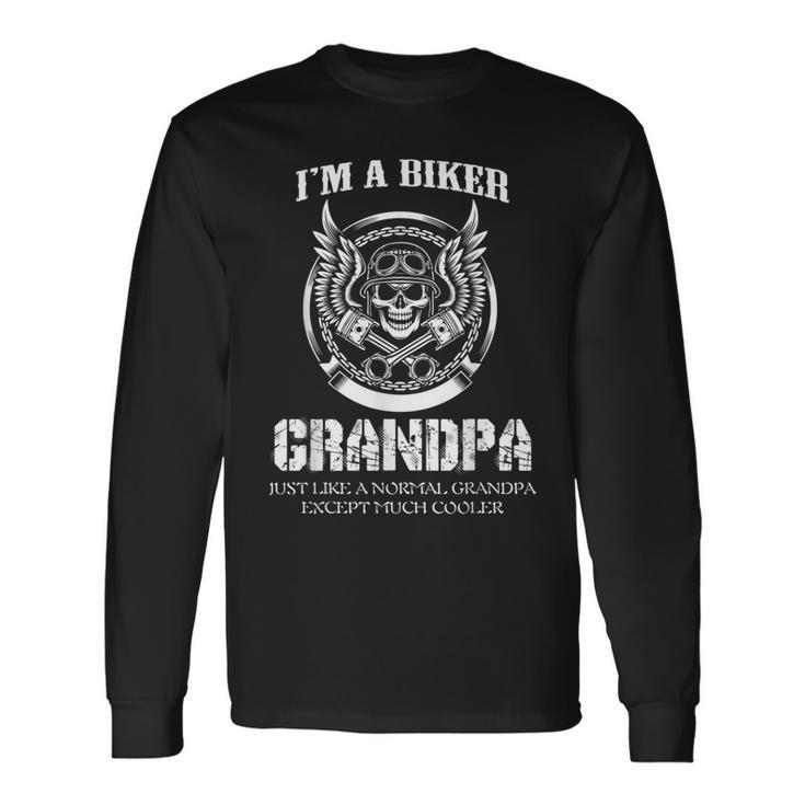 Im A Biker Grandpa Motorcycle Rider Long Sleeve T-Shirt T-Shirt