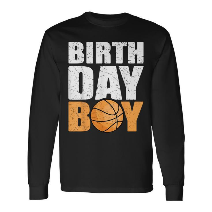 Birthday Boy Basketball Theme Party Future Basketball Player Basketball Long Sleeve T-Shirt T-Shirt