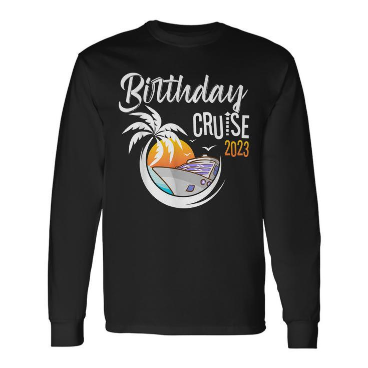Birthday Cruise 2023 Sunset Retro Cousin Crew Matching Long Sleeve T-Shirt T-Shirt