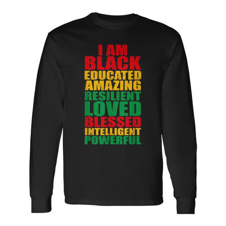 Black Educated Amazing Intelligent Junenth Long Sleeve T-Shirt