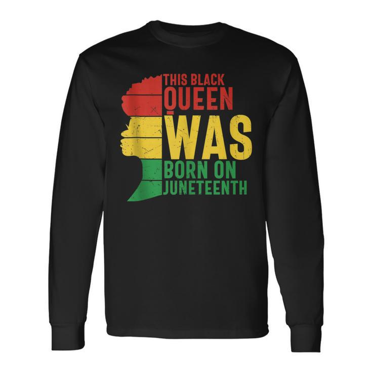 This Black Queen Was Born On Junenth Afro Gemini Birthday Long Sleeve T-Shirt T-Shirt