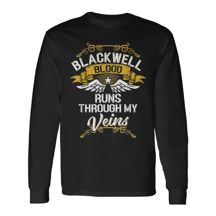 Blackwell Blood Runs Through My Veins Long Sleeve T-Shirt