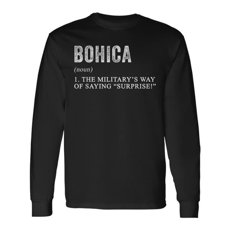 Bohica Definition Phonetic Alphabet Military Humor Long Sleeve T-Shirt