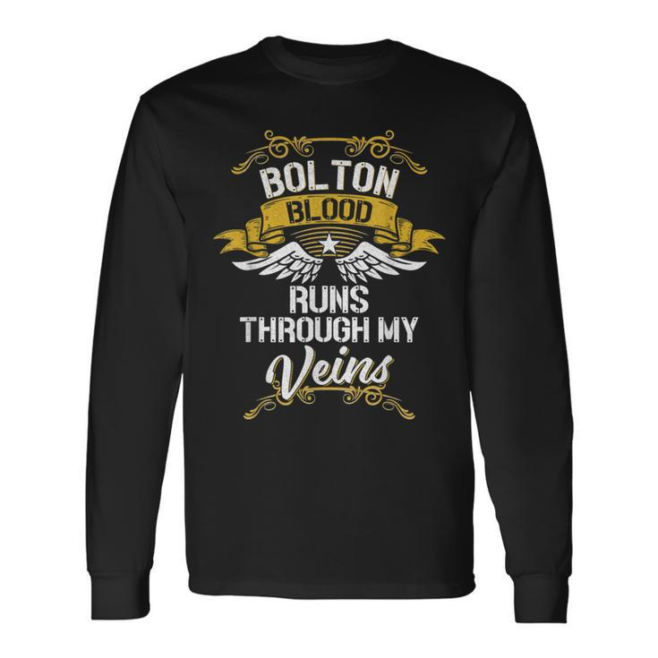 Bolton Blood Runs Through My Veins Long Sleeve T-Shirt