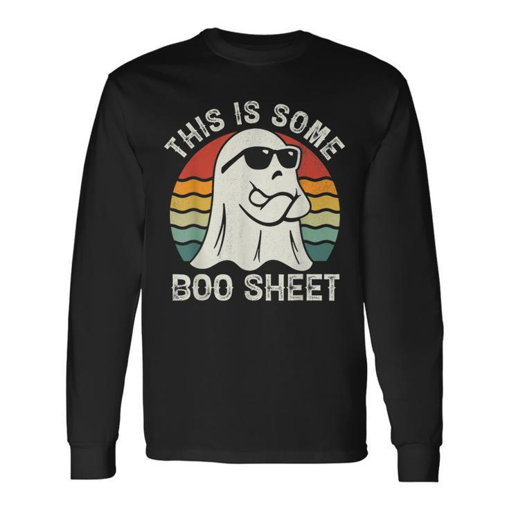 This Is Some Boo Sheet Ghost Cute Boo Ghost Halloween Spooky Long Sleeve T-Shirt