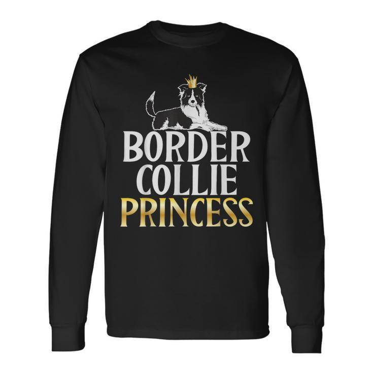 Border Collie Princess Border Collie Long Sleeve T-Shirt