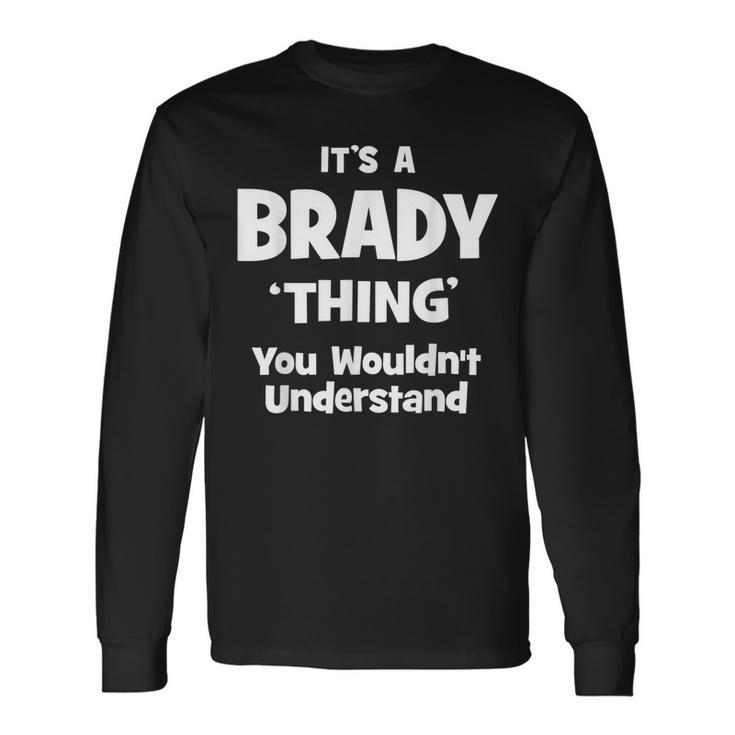 Brady Thing Name Long Sleeve T-Shirt