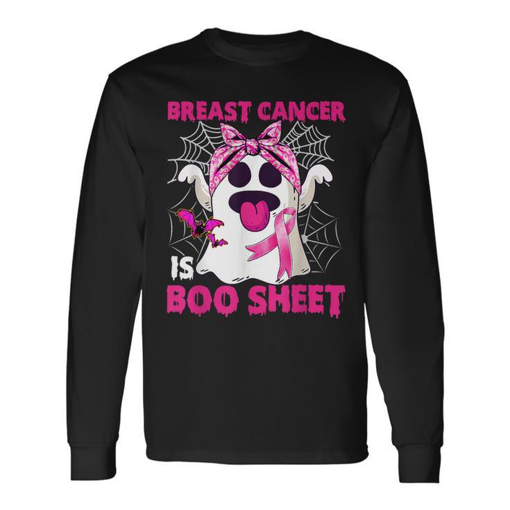 Breast Cancer Is Boo Sheet Halloween Ghost Pink Ribbon Long Sleeve T-Shirt