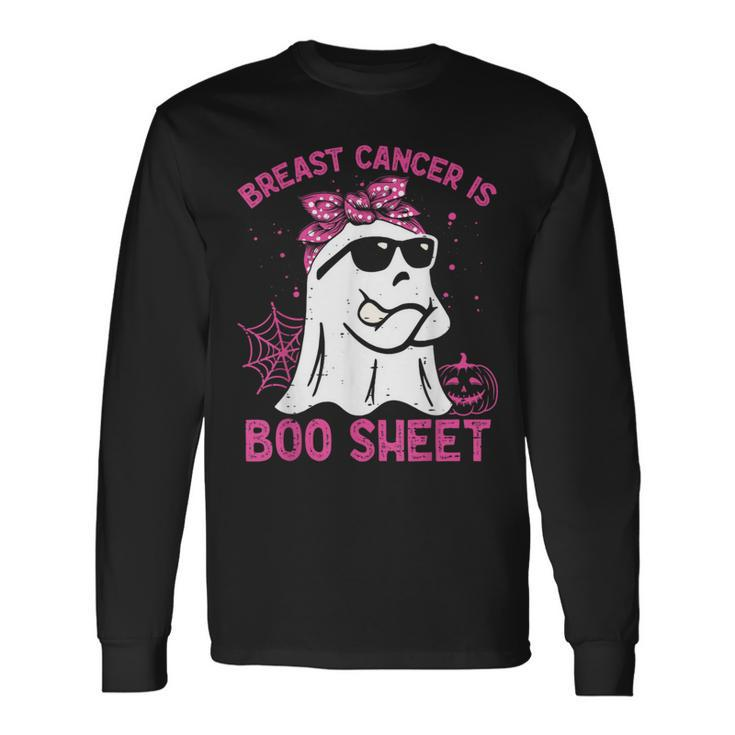 Breast Cancer Is Boo Sheet Breast Cancer Warrior Halloween Long Sleeve T-Shirt
