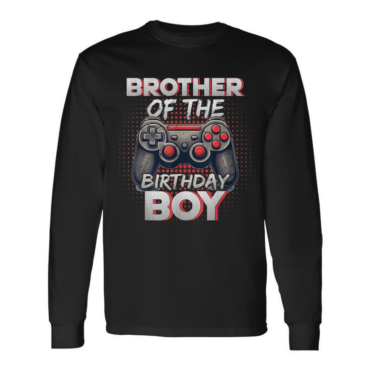 Brother Of The Birthday Boy Matching Gamer Birthday Party Long Sleeve T-Shirt T-Shirt