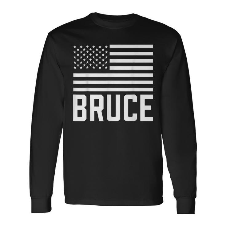Bruce Birthday Forename Name Personalized Usa Long Sleeve