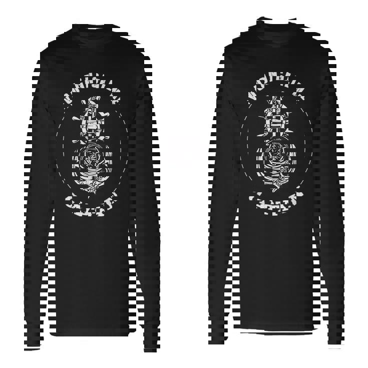 You Can Call Me Captain Ships Wheel Anchor Sailors Compass Long Sleeve T-Shirt T-Shirt