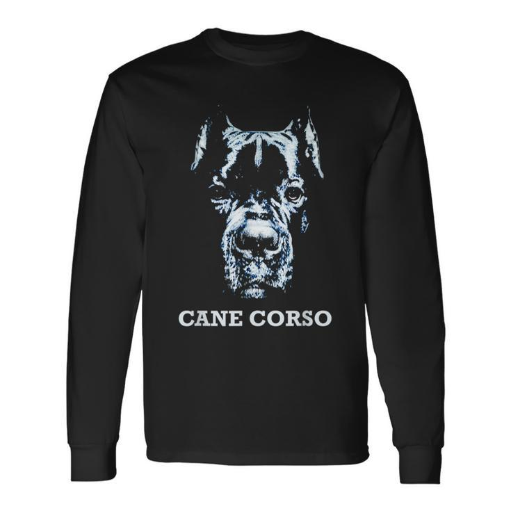 Cane Corso For Italian Mastiff Long Sleeve T-Shirt T-Shirt