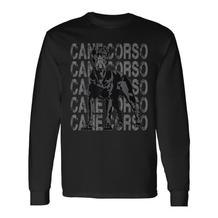 Cane Corso Molosser Mastiff Italian For Cane Corso Owners Long Sleeve T-Shirt T-Shirt