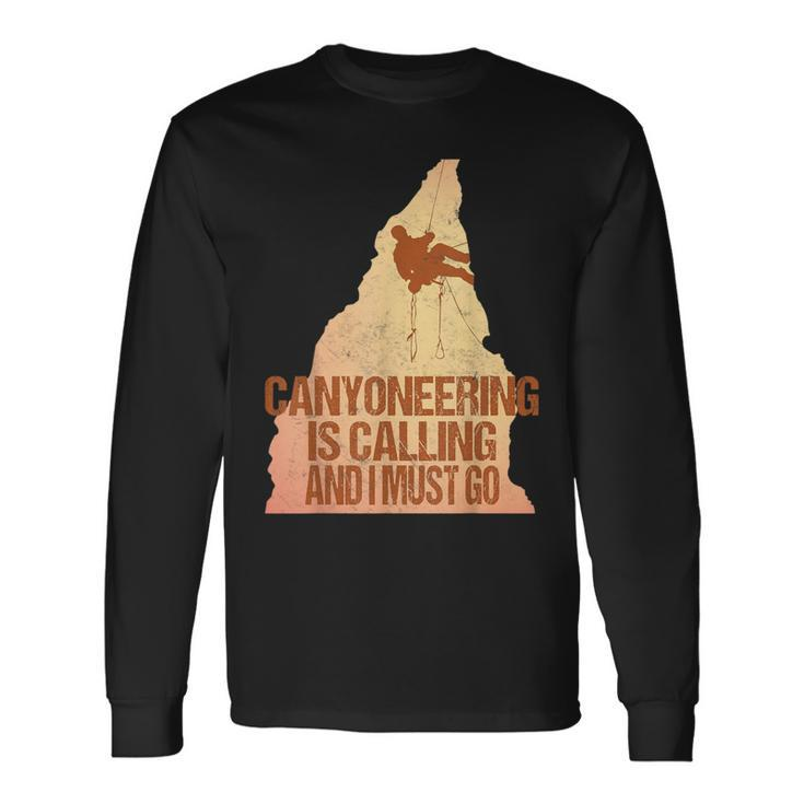 Canyoneering Bouldering Rappelling Wilderness T Long Sleeve T-Shirt
