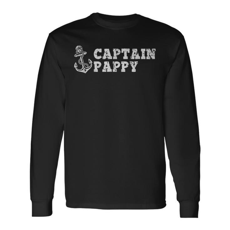 Captain Pappy Sailing Boating Vintage Boat Anchor Long Sleeve T-Shirt