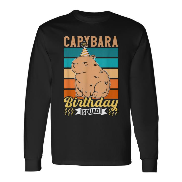 Capybara Birthday Squad Lover Capybaras Rodent Animal Long Sleeve T-Shirt