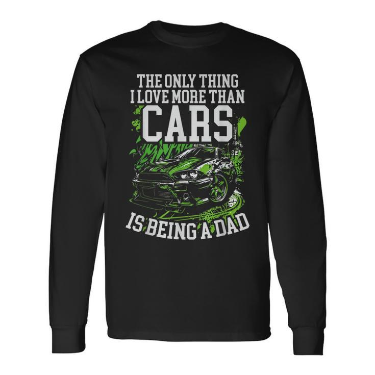 Car Racer Dad Speed Driver Car Lover Daddy Fathers Day Long Sleeve T-Shirt T-Shirt