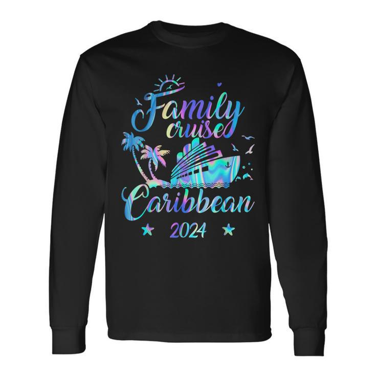 Caribbean Family Cruise 2024 Matching Vacation Friends Ship Long Sleeve T-Shirt