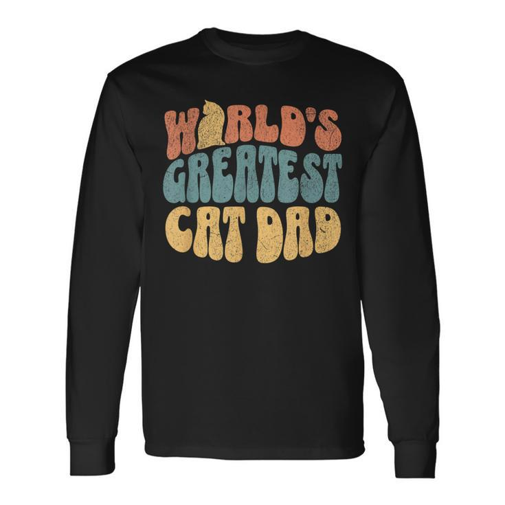 Cat Dad Worlds Greatest Cat Dad Cat Dad Long Sleeve T-Shirt T-Shirt