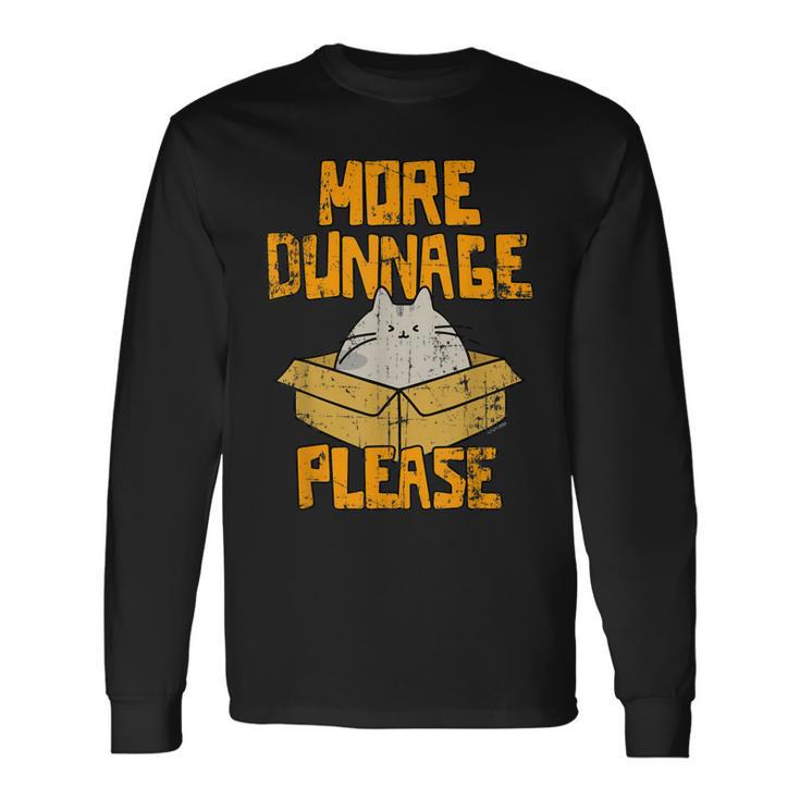 Cat More Dunnage Please Distressed Long Sleeve T-Shirt