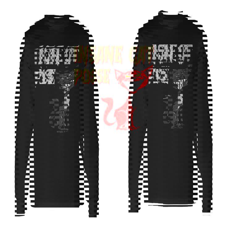 Cat Insane Cats Posse Scary Kitten Clown Horror Scary Long Sleeve T-Shirt