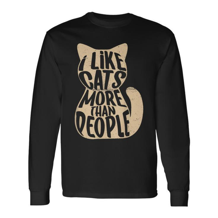 I Like Cats More Than People Cat Lover Long Sleeve T-Shirt
