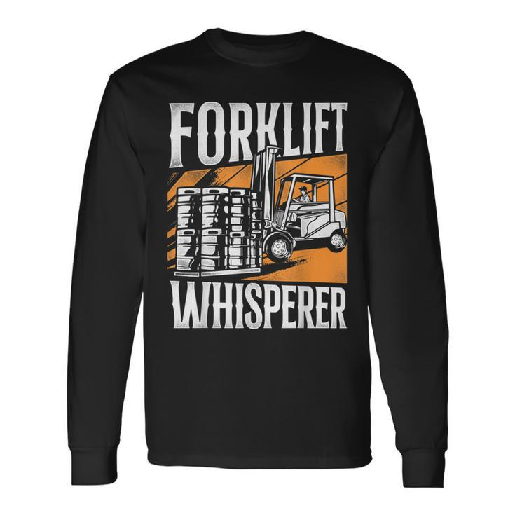 Certified Forklift Truck Operator Vintage Forklift Whisperer Long Sleeve T-Shirt