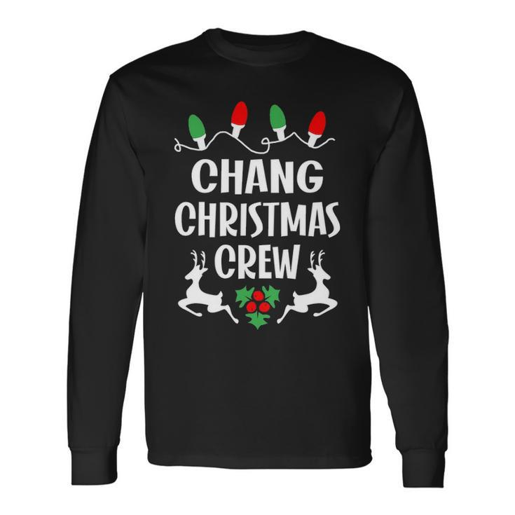 Chang Name Christmas Crew Chang Long Sleeve T-Shirt