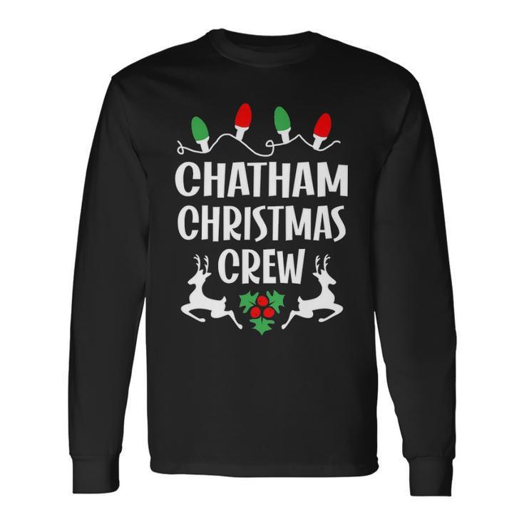 Chatham Name Christmas Crew Chatham Long Sleeve T-Shirt