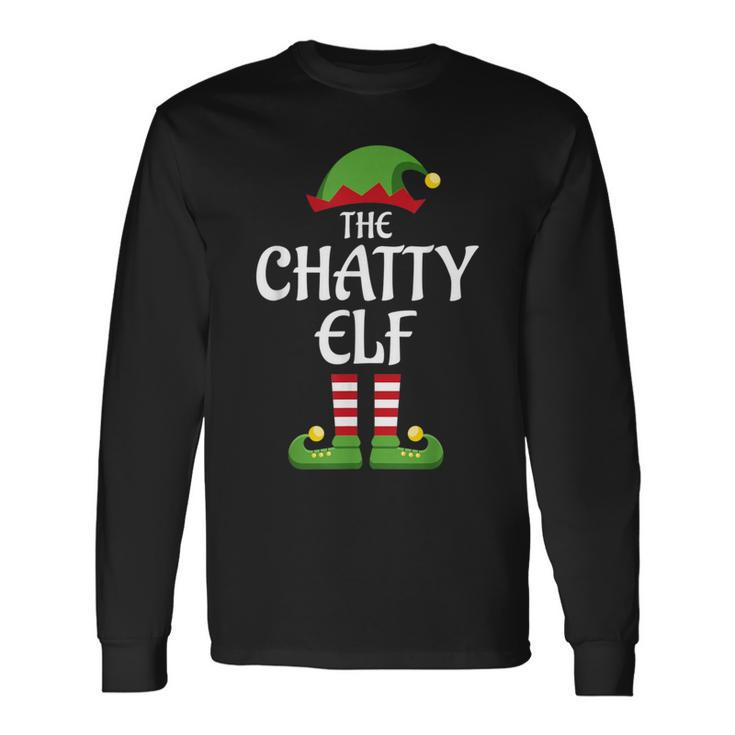 Chatty Elf Family Matching Group Christmas Long Sleeve T-Shirt Gifts ideas