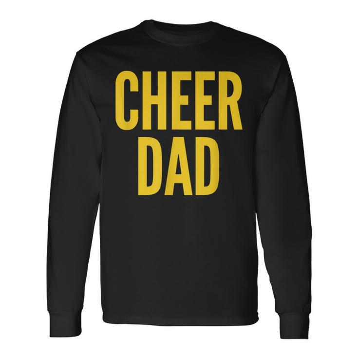 Cheer Dad Cheerleading Matching Parents Yellow Long Sleeve T-Shirt