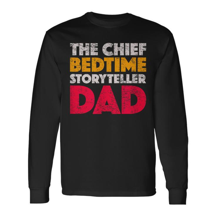 The Chief Bedtime Storyteller Dad Retro Style Vintage Long Sleeve T-Shirt