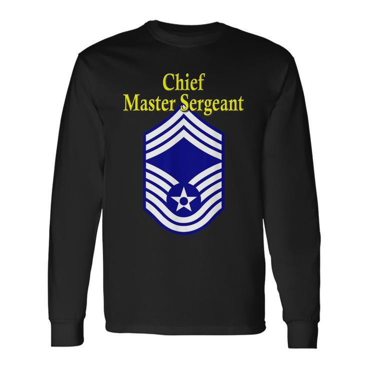 Chief Master Sergeant Air Force Rank Insignia Long Sleeve T-Shirt