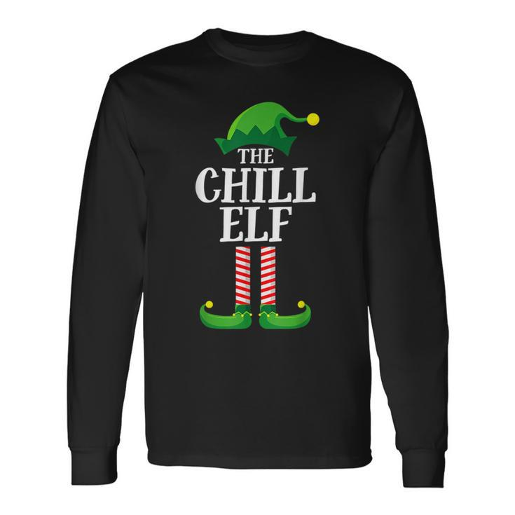 Chill Elf Matching Family Group Christmas Party Pajama Long Sleeve T-Shirt