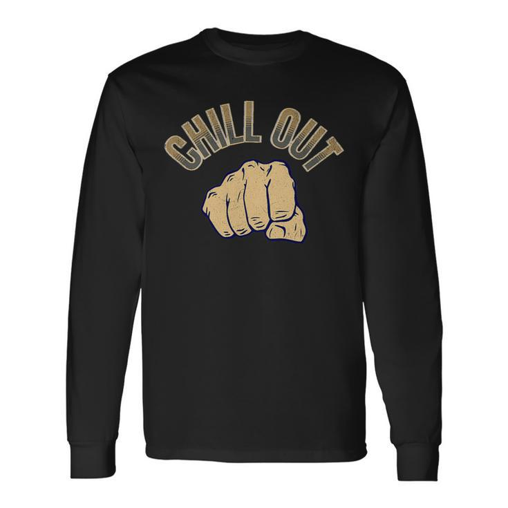Chill Out Meditation Gym Long Sleeve T-Shirt