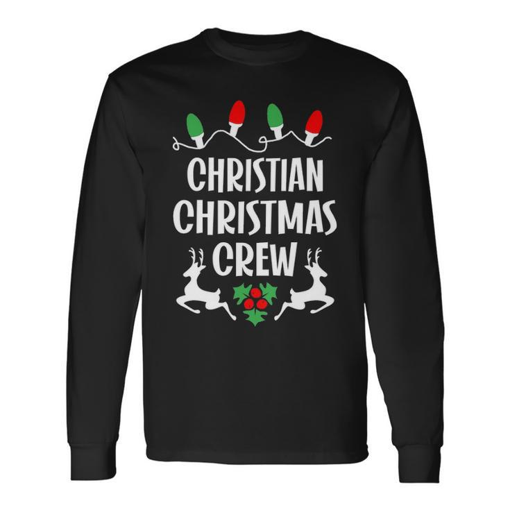 Christian Name Christmas Crew Christian Long Sleeve T-Shirt