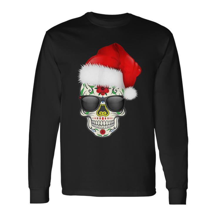 Christmas Hat Santa Day Of The Dead Sugar Skull Party Long Sleeve T-Shirt