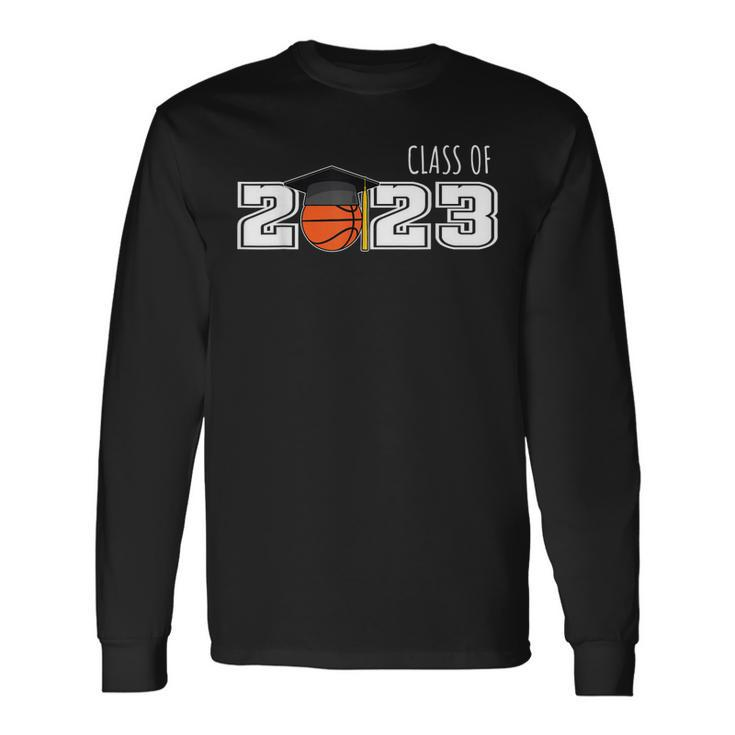 Class Of 2023 Basketball Senior Senior 2023 Basketball Long Sleeve T-Shirt T-Shirt Gifts ideas