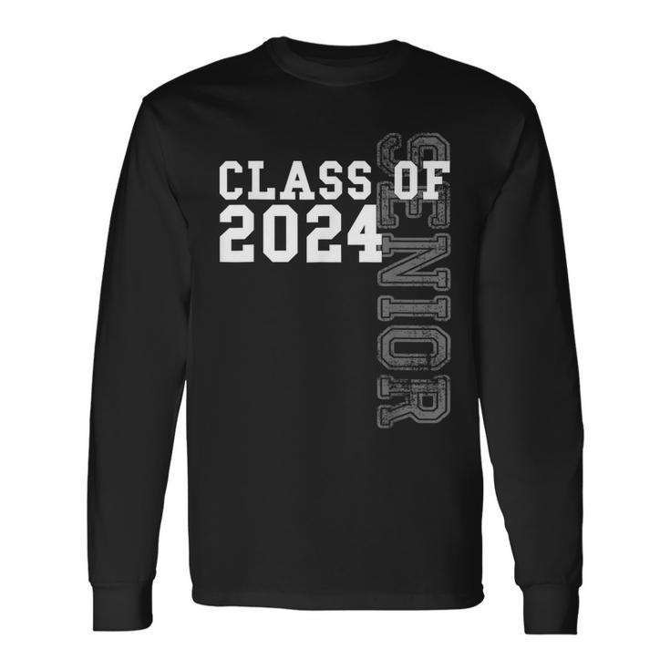 Class Of 2024 Senior 2024 Graduation Or First Day Of School Long Sleeve