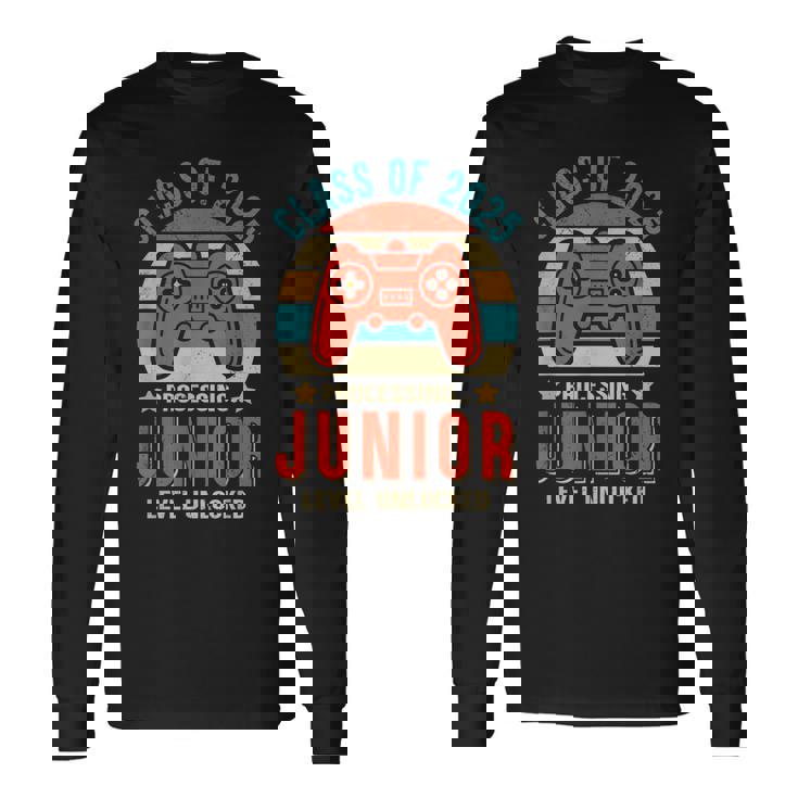 Class 2025 Junior Level Unlocked Gaming Graduate First Day Long Sleeve T-Shirt T-Shirt