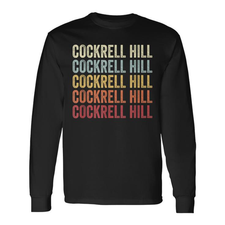 Cockrell-Hill Texas Cockrell-Hill Tx Retro Vintage Text Long Sleeve T-Shirt