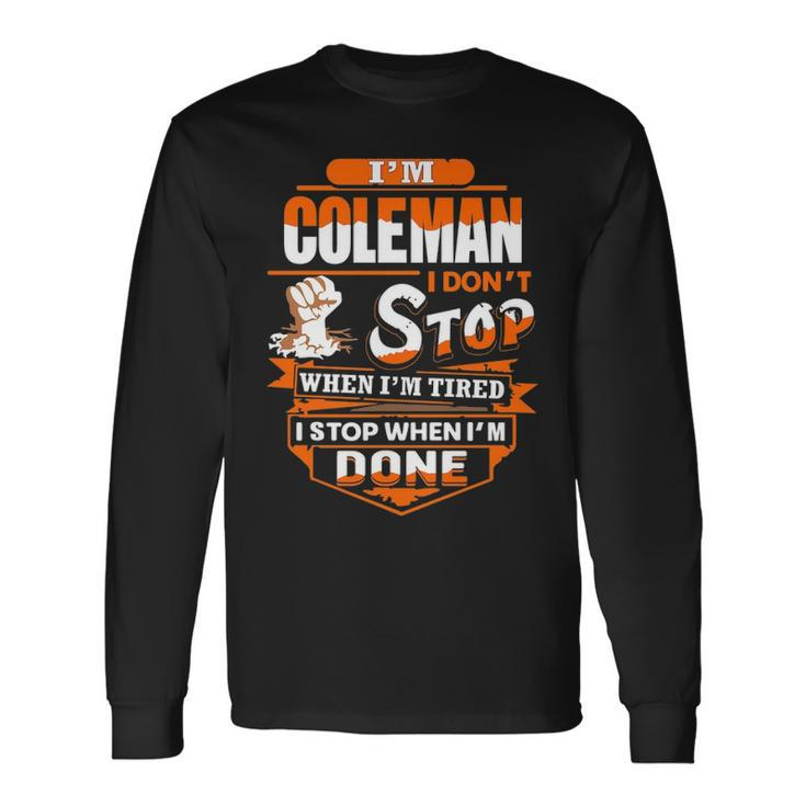 Coleman Name Im Coleman Long Sleeve T-Shirt