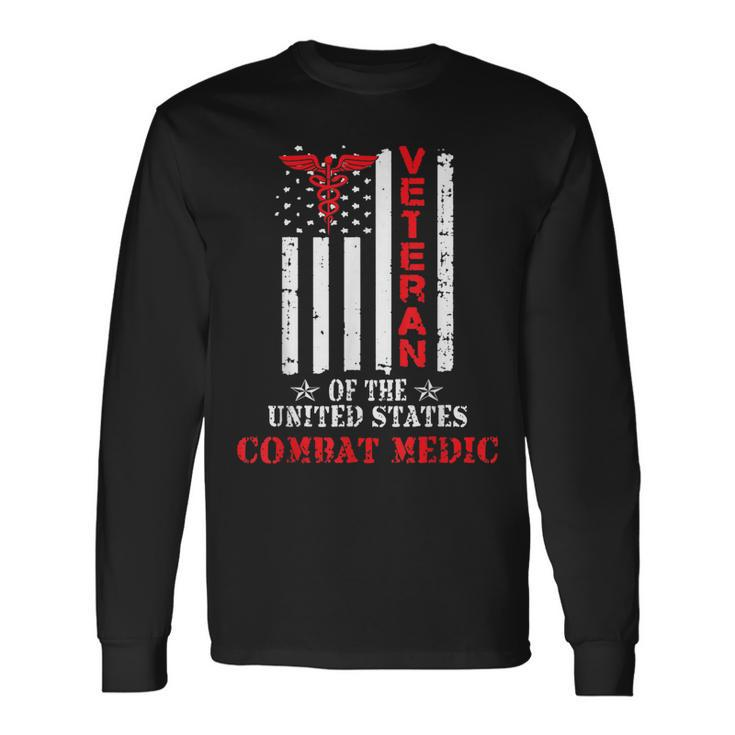 Combat Medic Veteran Patriotic American Flag Army Long Sleeve T-Shirt T-Shirt
