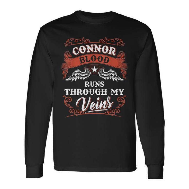 Connor Blood Runs Through My Veins Family Christmas Long Sleeve T-Shirt