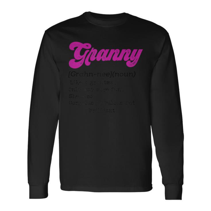 Cool Granny Meaning Matching Birthday Present Long Sleeve T-Shirt