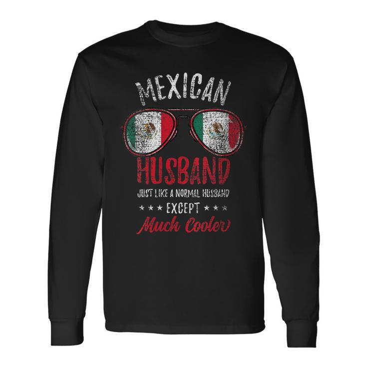 Cool Mexican Husband Sunglasses Mexican Vintage Long Sleeve T-Shirt T-Shirt