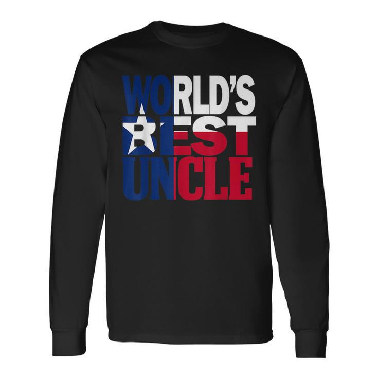 Cool Worlds Best Uncle And Texas Uncle Long Sleeve T-Shirt T-Shirt